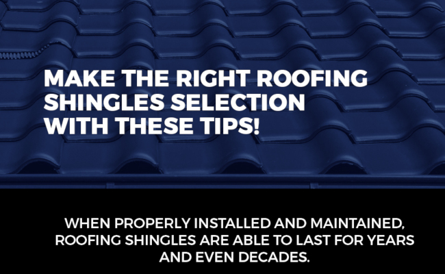 Make the Right Roofing Shingles Selection with These Tips! [infographic ...